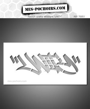 Graffiti-Schablone Wildstyle UNITY - für einen unverwechselbaren Street-Art-Stil